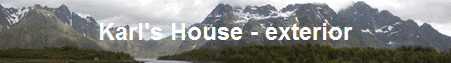 Karl's House - exterior