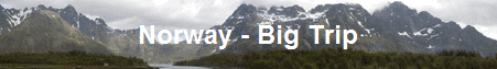 Norway - Big Trip